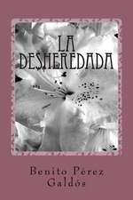 La Desheredada