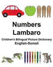 English-Somali Numbers/Lambaro Children's Bilingual Picture Dictionary