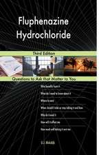 Fluphenazine Hydrochloride; Third Edition