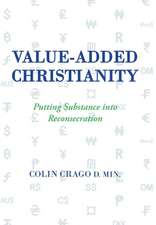 Value-Added Christianity