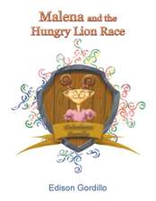 Malena and the Hungry Lion Race