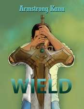 Wield