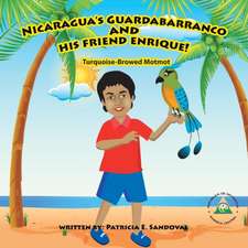 Nicaragua's Guardabarranco and His Friend Enrique!