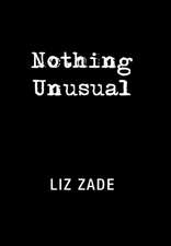Nothing Unusual