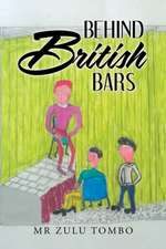 Behind British Bars