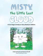 Misty the Little Lost Cloud