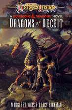 Weis, M: Dragons of Deceit