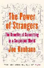 The Power of Strangers