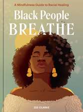 Black People Breathe