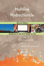 Naftifine Hydrochloride; Second Edition