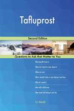 Tafluprost; Second Edition