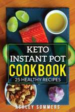 Keto Instant Pot Cookbook