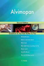 Alvimopan; Second Edition