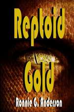 Reptoid Gold