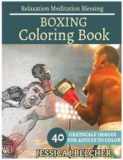 Boxing Coloring Book for Adults Relaxation Meditation Blessing