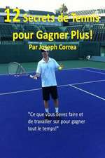 12 Secrets de Tennis Pour Gagner Plus!