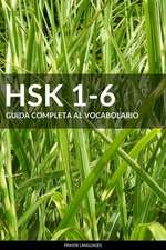 Hsk 1-6 Guida Completa Al Vocabolario