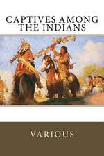 Captives Among the Indians