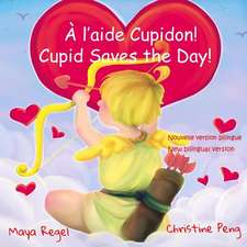 A L'Aide Cupidon!/Cupid Saves the Day!