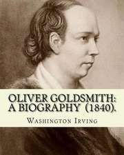 Oliver Goldsmith