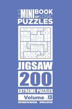 The Mini Book of Logic Puzzles - Jigsaw 200 Extreme (Volume 13)