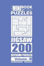 The Mini Book of Logic Puzzles - Jigsaw 200 Extreme (Volume 16)