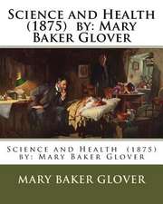 Science and Health (1875) by