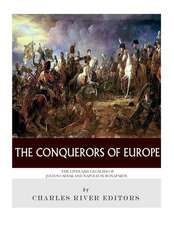 The Conquerors of Europe