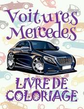 Voitures Mercedes Livre de Coloriage