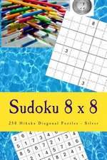 Sudoku 8 X 8 - 250 Hikaku Diagonal Puzzles - Silver