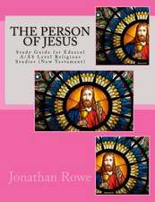 The Person of Jesus