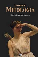 Lezioni Di Mitologia