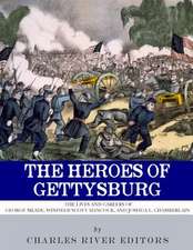 The Heroes of Gettysburg