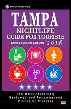 Tampa Nightlife Guide for Tourists 2018