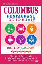 Columbus Restaurant Guide 2019