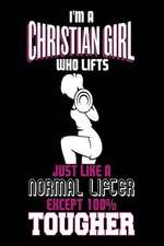 I'm a Christian Girl Who Lifts Just Like a Normal Lifter Except 100% Tougher