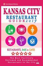 Kansas City Restaurant Guide 2019