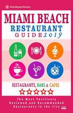 Miami Beach Restaurant Guide 2019