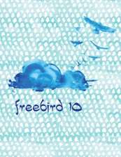 Freebird 10