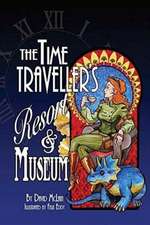 The Time Traveller's Resort and Museum