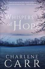 Whispers Of Hope