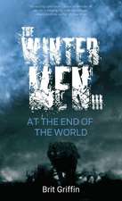 The Wintermen III