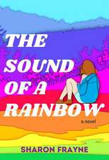 The Sound of a Rainbow