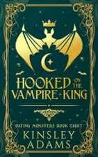 Hooked on the Vampire King