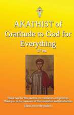 Akathist of Gratitude to God for Everything