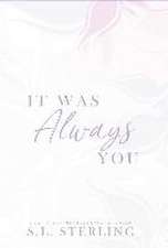 It Was Always You