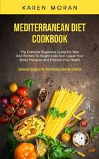 Mediterranean Diet Cookbook