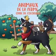 Animaux de la ferme livre de coloriage