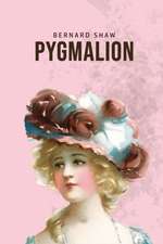 Pygmalion