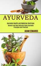 Ayurveda